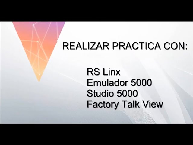 Comunicación Studio 5000, Emulador, RS Linx y Factory Talk View