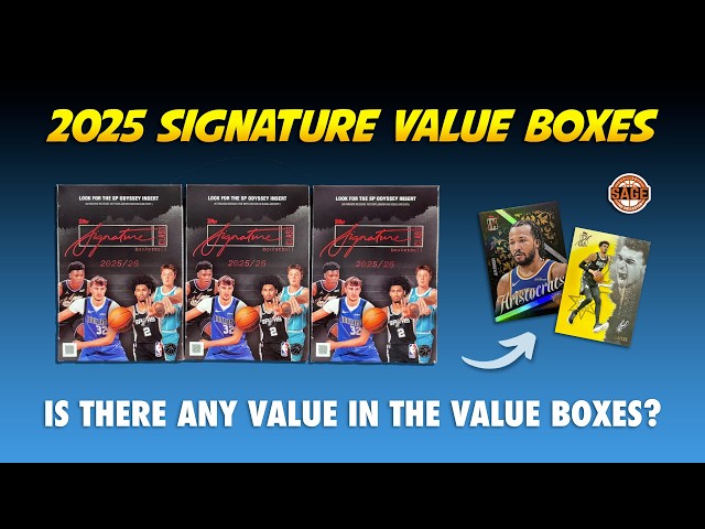 2025-26 Topps Signature Class Basketball Value Boxes 🔥