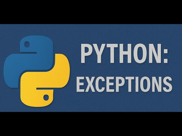 Python: Exceptions