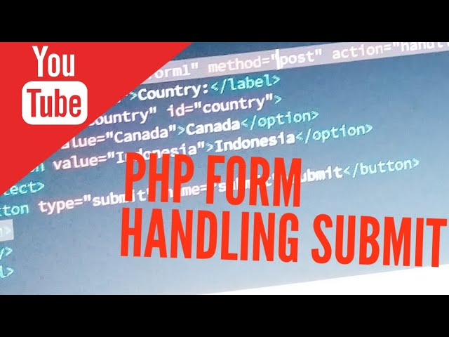 PHP Form Handling Submit