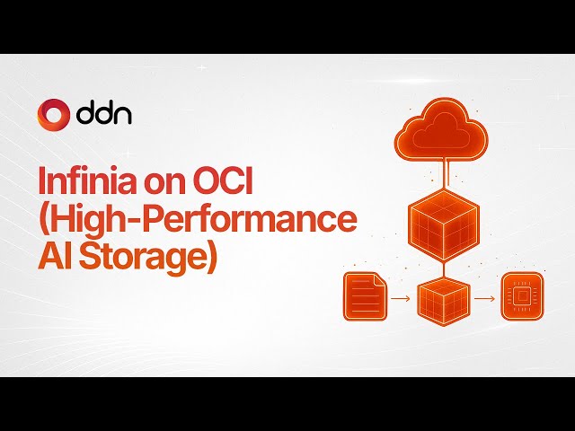 DDN Infinia on OCI: High-Performance AI Storage