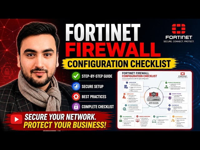 Fortinet Firewall Configuration Step-by-Step Guide | Complete FortiGate Setup Checklist 🛡️