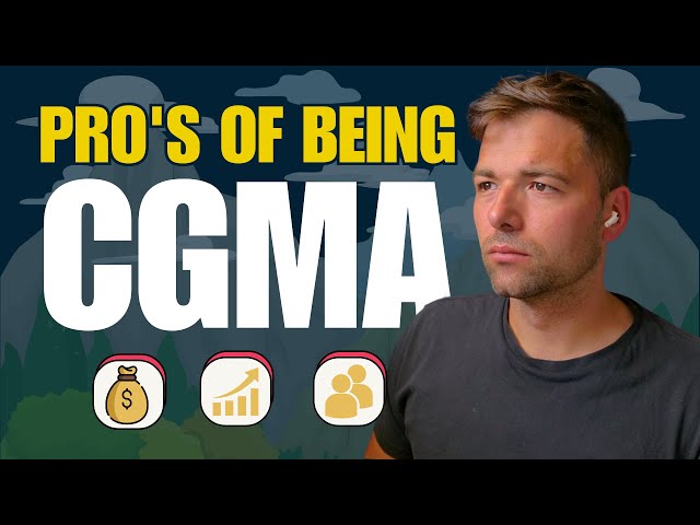 Being a CGMA - The Best Bits!