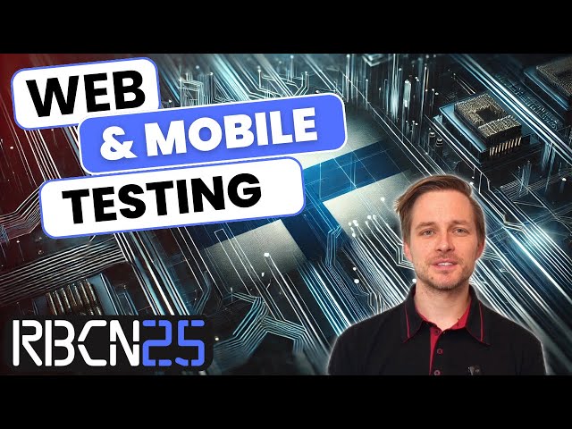 RoboCon 2025 - Web and mobile tests: Together but independent