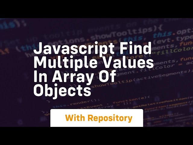 javascript find multiple values in array of objects