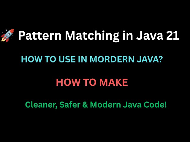 👉 Pattern Matching in Java 21+ 🚀 | instanceof, switch & Record Patterns Explained