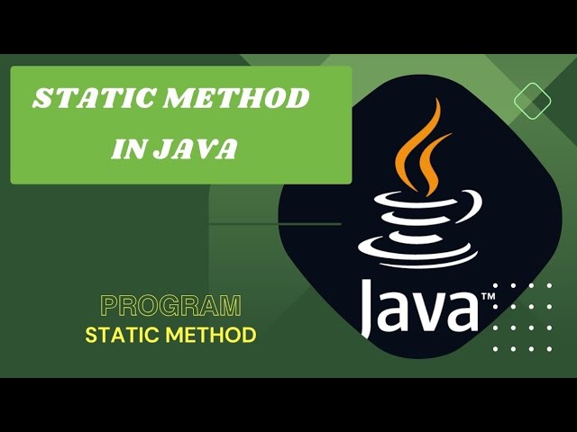 static method in java, program to implement static method in java