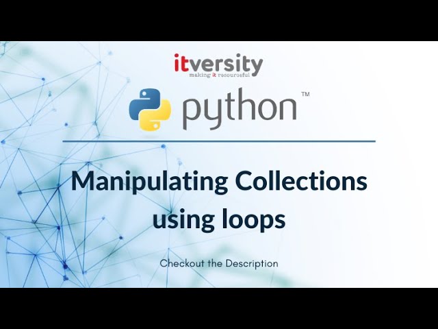 Mastering Python - Manipulating Collections using loops - 02 Reading files into collections