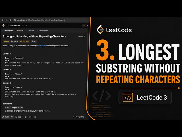 LeetCode 3 | Longest Substring Without Repeating Characters