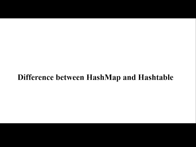 HashMap vs Hashtable | Difference between HashMap and HashTable in Java 8 | Java 8