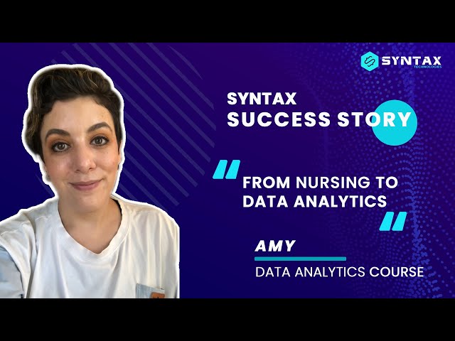 Amy Success Story | Syntax Technologies Data Analytics Course Review