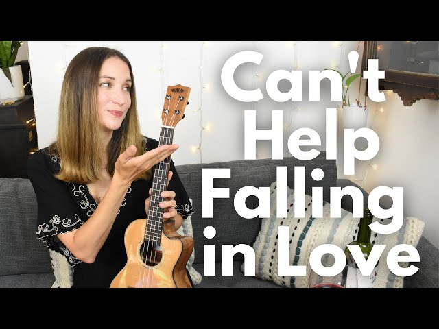 Can't Help Falling in Love Ukulele Tutorial