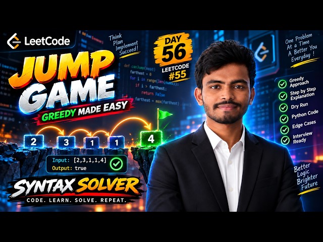 LeetCode 55: Jump Game Explained in Python | Greedy Approach | Day 56
