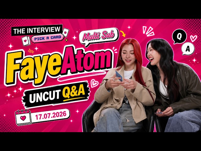 [Multi Sub] UNCUT FayeAtom Interview #fayeatom #fayemalisorn #fayeperaya #atompariya #faye