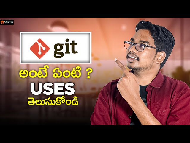 What is GIT and why we use GIT | Git in Telugu