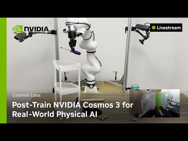 Cosmos 3 Post-Training in Action With Aigen and Linker Vision | Cosmos Labs
