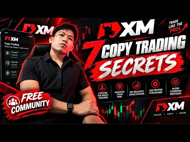 7 COPY TRADING TIPS You need to Know| XM Copy Trading 2026 Tagalog