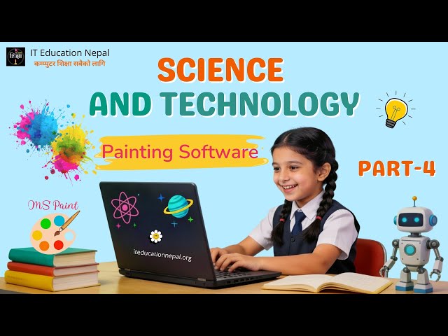 Chapter4 || MS Paint Tutorial for Kids | Class 5 Computer Science | Paint Software Full Guide-Nepali