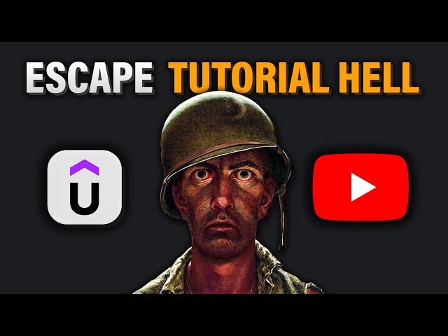 How To Get Out Of Tutorial Hell?