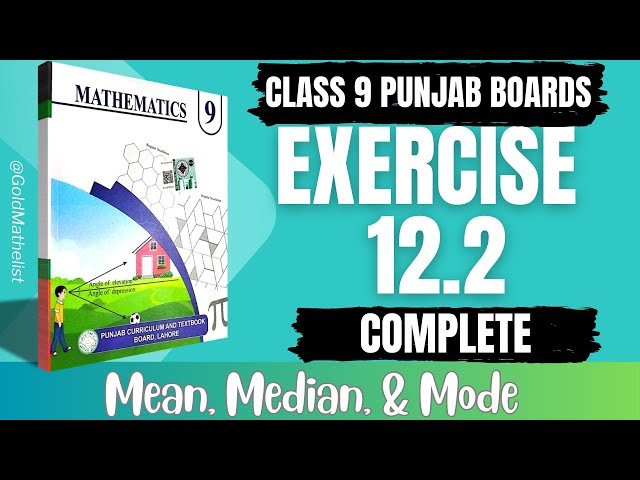 Class 9 maths exercise 12.2 New book || 9th Maths chapter 12 ex 12.2 || Mean, Median, & Mode || pctb
