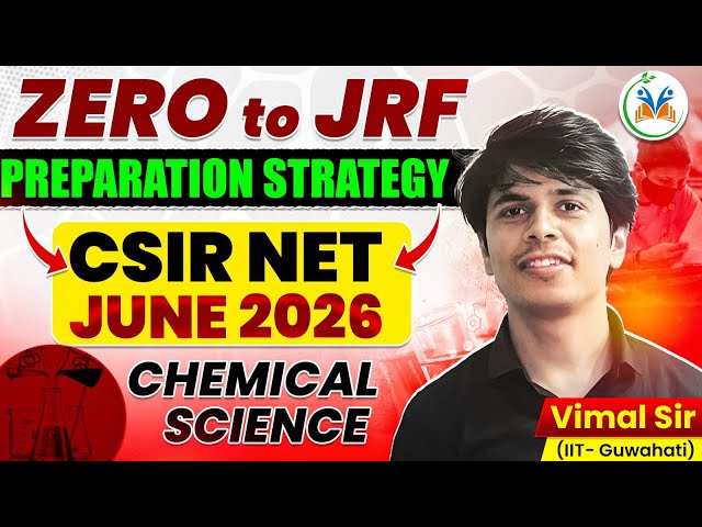 CSIR NET June 2026 Preparation | CSIR NET June 2026 | CSIR NET June 2026 Chemistry | CSIR NET June