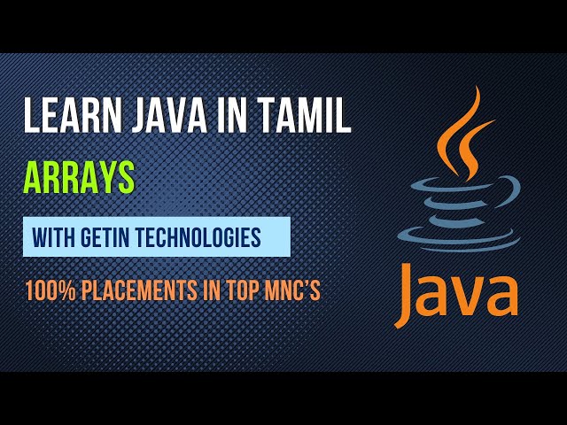 Master in Java Arrays: A Complete Guide for Beginners in Tamil | Java Training | Getin Technologies
