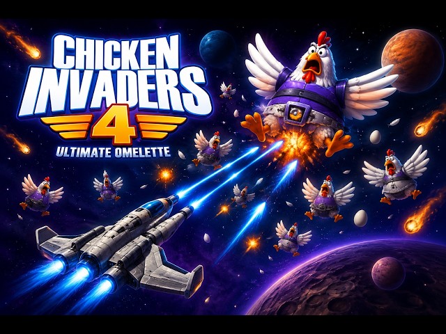 Chicken Invaders 4: Ultimate Omelette – Epic Space Chicken Shooting Game