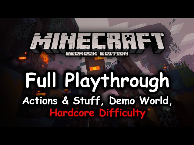 Minecraft: Bedrock Edition 1.21.5 • Demo World Longplay, Hardcore Difficulty (with Actions & Stuff)