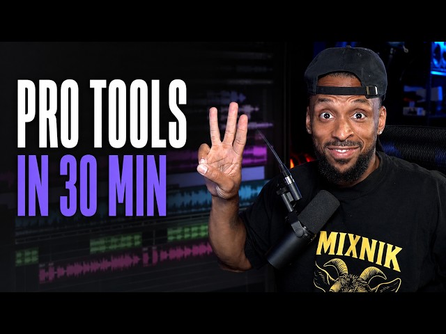 Learn Pro Tools in 30 Minutes — Complete Beginner Tutorial