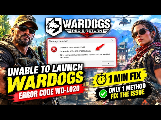 Unable to launch WARDOGS error code WD L020 fix