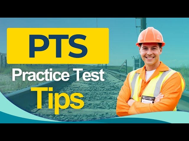 PTS 2026: Personal Track Safety Certification Exam Training Tips All You Need to Know