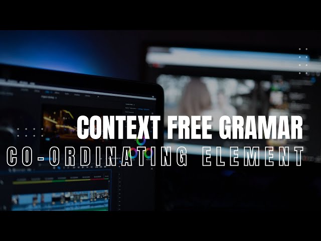 Context Free Grammar for Co-ordination Element "AND"