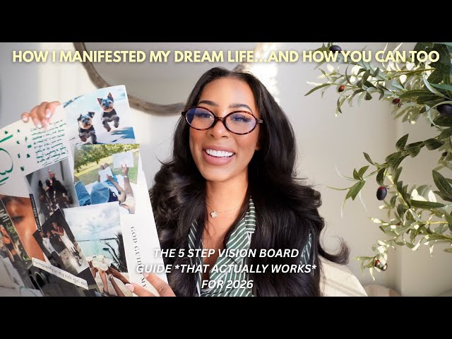 how to make a VISION BOARD that *WORKS* for 2026 (the 5 step method that made my dreams come true)