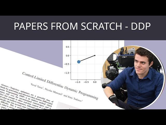 Papers from Scratch - Differential Dynamic Programming