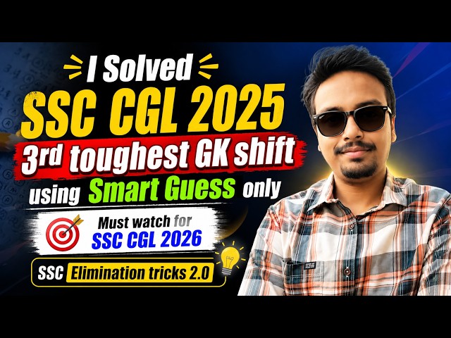 SSC CGL Option Elimination Method | CGL 2025 GK PYQs | Smart Tukka Tricks | SSC CGL 2026 | Lec-10