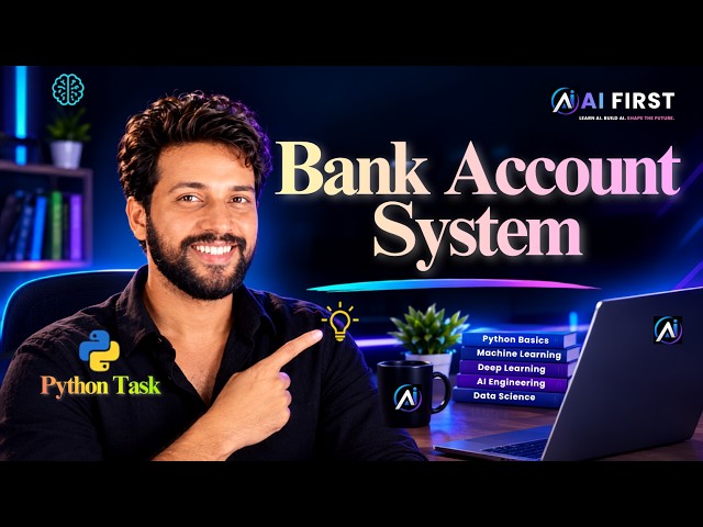 Bank Account System by using OOPs | Python Task Practice