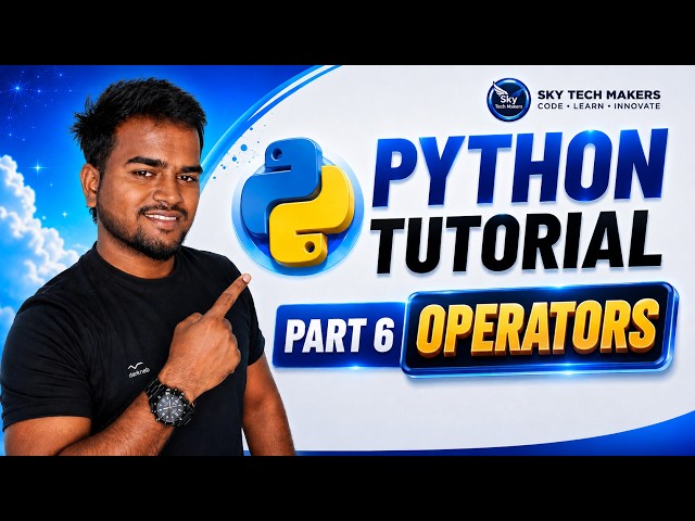#06 Python Operators for beginners in Tamil | Arithmetic, Assigment, Comparison & Logical