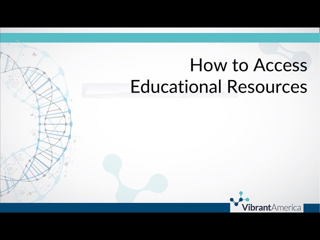 How to Access Educational Resources