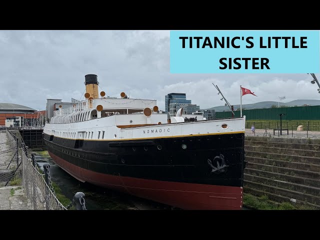 Recorrido por el SS Nomadic: ¡La hermana pequeña del TITANIC!