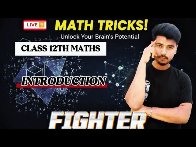 Introduction | class 12th maths | By A K sir #live #math #class12th #upboard #cbscboard