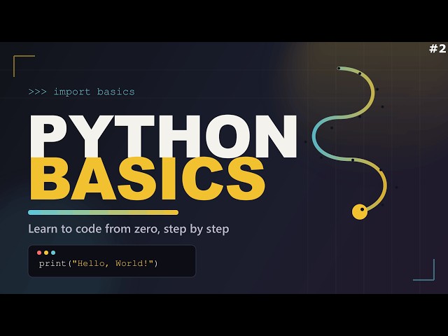 Python Basics Explained — Start Coding Today