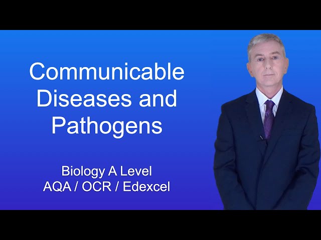A Level Biology Revision "Communicable Diseases and Pathogens"