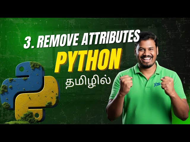 03 Remove Attributes from Dictionary | Delete Dictionary Items | Python Full Course in Tamil