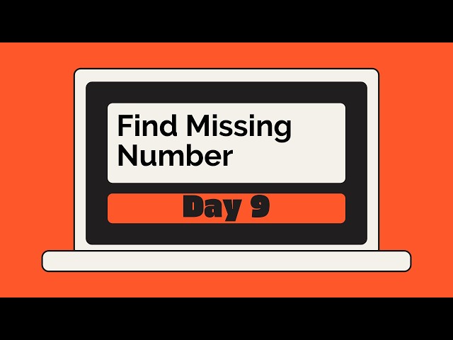 Day 9 | Find the Missing Number in an Array | Python | O(n) Time & O(1) Space