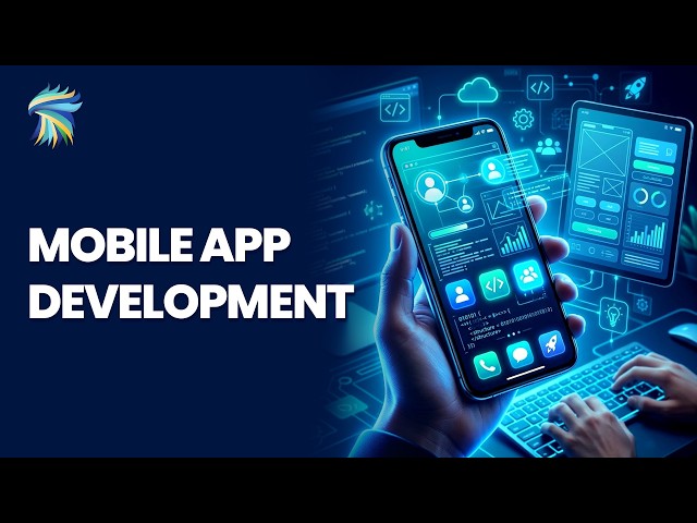 Mobile App Development