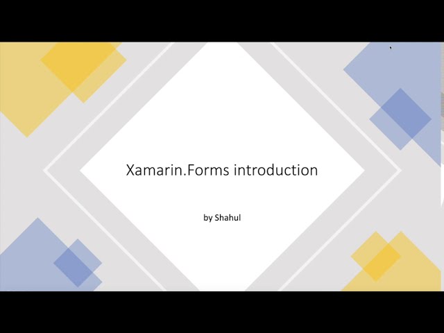 Xamarin Forms introduction