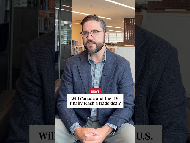 Will Canada and the U.S. finally reach a trade deal?
