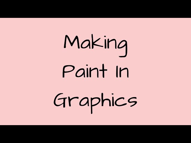Making Paint Demo