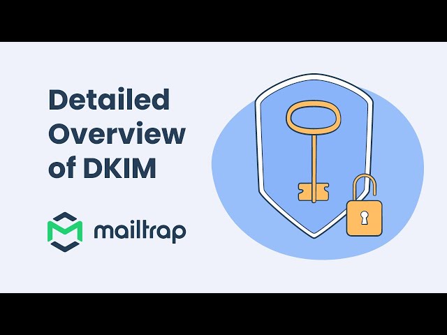How DKIM works - Tutorial by Mailtrap