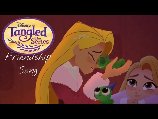 Friendship Song Extended (Tangled: The Series | Pascals Story)